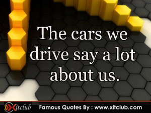 Thread: 15 Most Famous Car Quotes