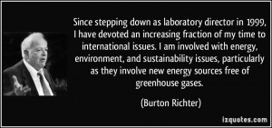 More Burton Richter Quotes