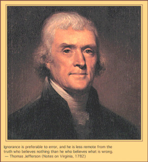 Thomas Jefferson did not believe in the Trinity, and he said so: