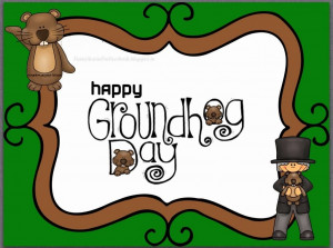 ... Groundhog-Day-Greetings-Card-eCard-Free-with-Groundhog-Day-Quotes.JPG