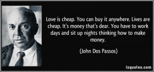 More John Dos Passos Quotes