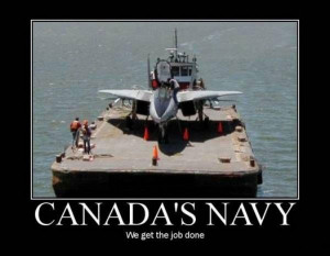 Funny Military Motivational Poster: Canada's Navy