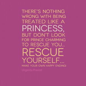 being treated like a #Princess, but don't look for Prince Charming ...