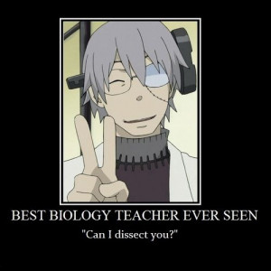 Franken Stein is really one of the best biologist teachers out there.