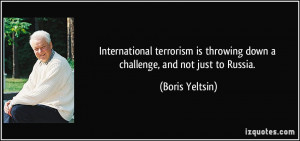 International terrorism is throwing down a challenge, and not just to ...