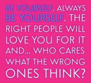 BE Yourself, Life inspirational Quotes, Personality , attitude quotes ...