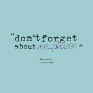 don t forget about me please quotes from kelly barron published at 01 ...