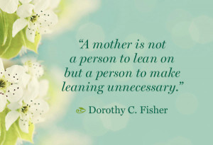 Daily Motivational Quotes – Happy Mothers Day!