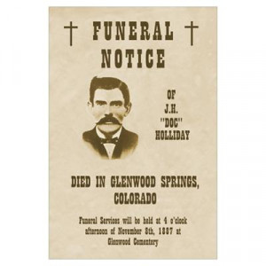 Doc Holliday Funeral Notice Print Poster