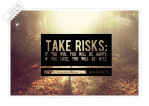 Take risks quote