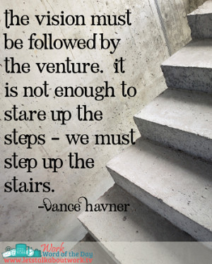 Work Word of the Day 1/15/13 Vance Havner Quote