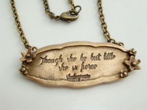 Pretty bronze clay necklace with a quote by Shakespeare.