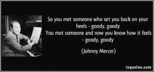 More Johnny Mercer Quotes