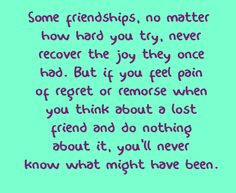 ... Friendship, Forgiving A Friend, Feelings Pain, Quotes About No Drama