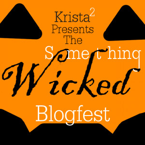 Something Wicked Blogfest