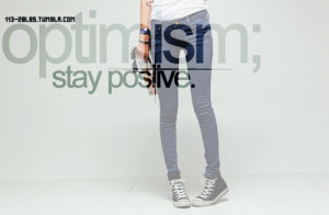 Stay Positive ~ Exercise Quote