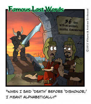 Famous Last Words Friday: Death before Dishonor