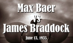 Max Baer Boxer Jim Braddock Opponent Cinderella Man