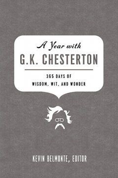 365 Days of Wisdom, Wit, and Wonder’, and it's from G.K. Chesterton ...