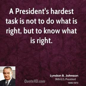President Lyndon B Johnson Quotes