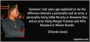 More Orlando Jones Quotes