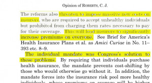 And he pointed out that Congress passed the insurance mandate to make ...