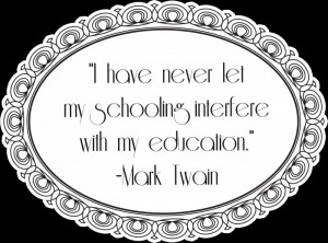 Mark Twain Education Quote