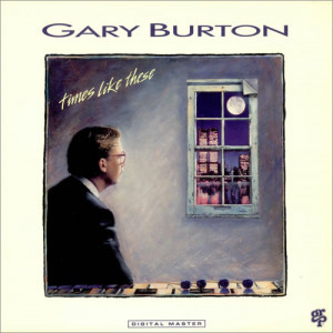 Gary Burton Times Like These USA LP RECORD GR-9569