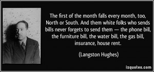 The first of the month falls every month, too, North or South. And ...