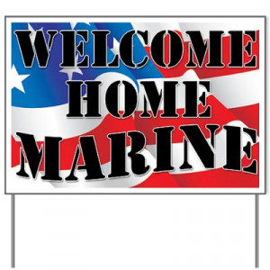 Related Pictures marine corps welcome home sign ideas wallpaper