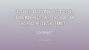 quote-Dick-Gephardt-al-gore-is-a-good-man-he-178727.png