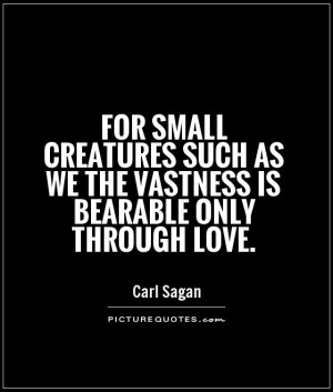 Carl Sagan Quotes Love: Carl Sagan Quotes Carl Sagan Sayings Carl ...