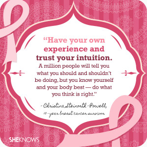 Breast cancer quotes from survivors themselves: Christina