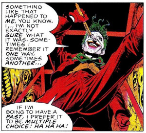 31 2007 as joker said in batman the killing joke