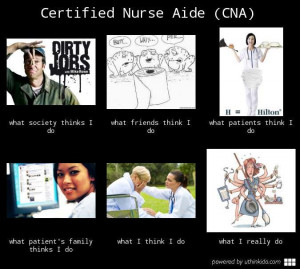 Nursing Assistant Quotes Certified nurse aide (cna),