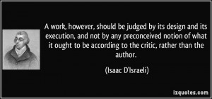 by its design and its execution, and not by any preconceived notion ...