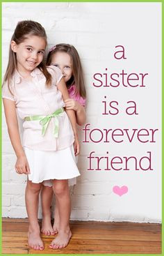 for National Sister's Day: 