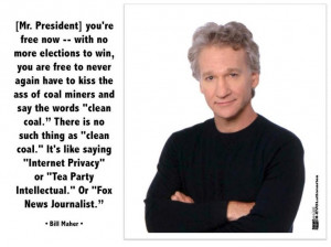 Bill Maher Quote. 