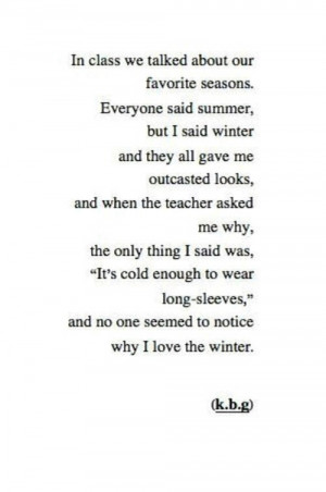 ... , long, love, quotes, seasons, sleeves, summer, teacher, why, winter