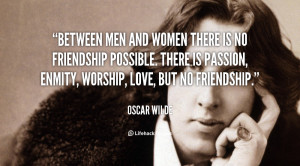 quote-Oscar-Wilde-between-men-and-women-there-is-no-88449.png