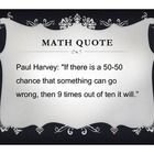 Math Is Hard Quotes Funny math quotes (posters) 15