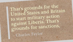 ... the United States and Britain to Start Military Action Against Liberia