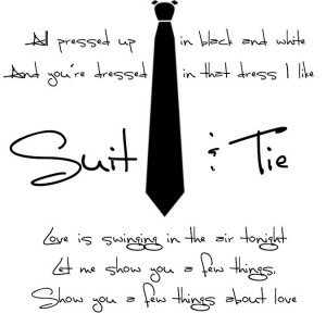 Suit and Tie - Justin Timberlake