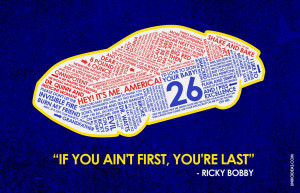 Talladega-Nights-Quote-Poster-talladega-nights-33465582-1275-824.jpg