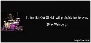 More Max Weinberg Quotes