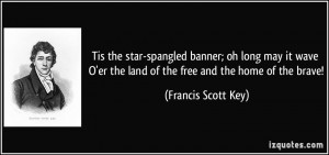Tis the star-spangled banner; oh long may it wave O'er the land of the ...