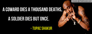 Tupac Quote Profile Facebook Covers
