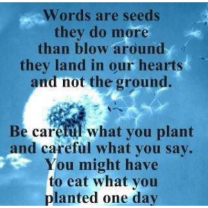 Plant your good seed.