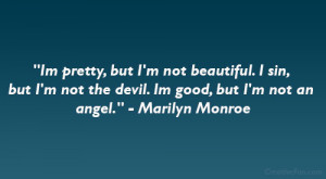 Marilyn Monroe Quote I'm Pretty Not Beautiful