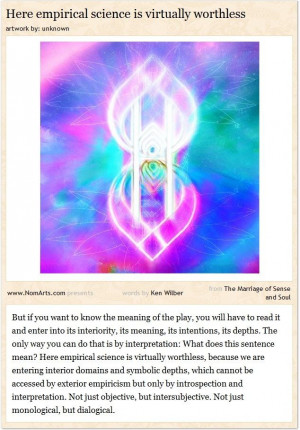 Here empirical science is virtually worthless #IntegralLife #KenWilber ...